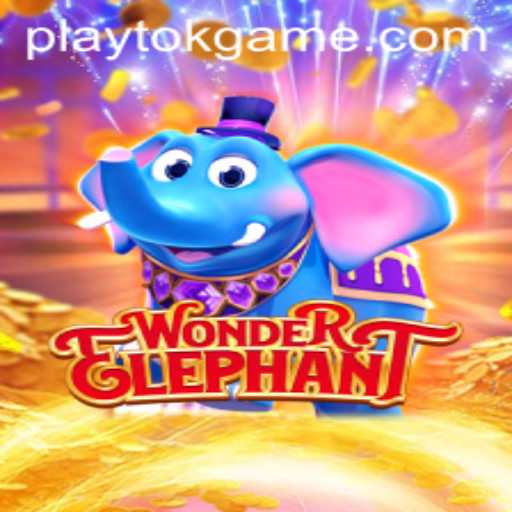 WonderElephant: Dive into the Enchanting World of PlayTok's Latest Sensation